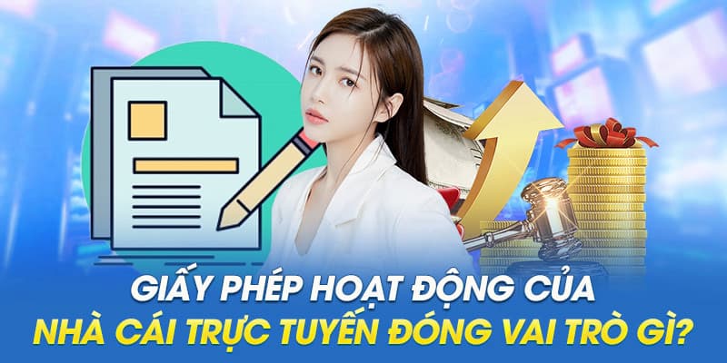 Giấy phép hoạt động BJ88 có vai trò gì?